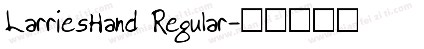 LarriesHand Regular字体转换